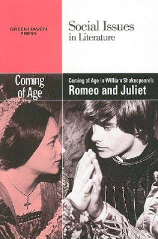 Книга Coming of Age in William Shakespeare's Romeo and Juliet 