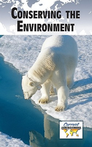 Kniha Conserving the Environment Debra A. Miller