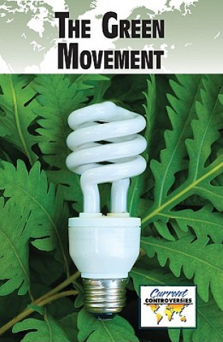 Kniha Green Movement Debra A. Miller