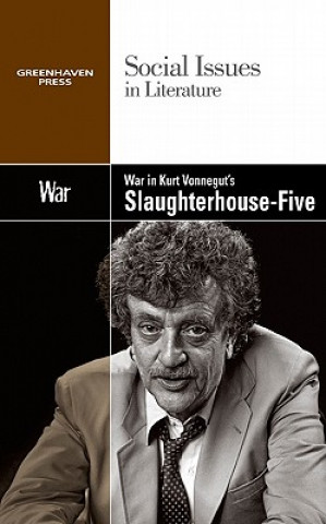 Livre War in Kurt Vonnegut's Slaughterhouse Five 