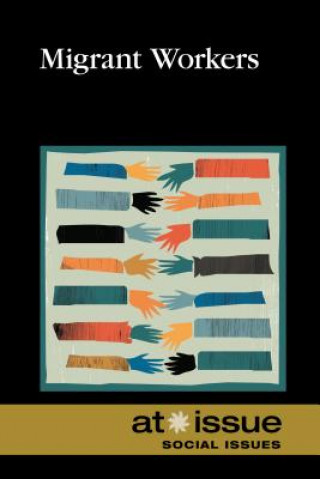 Book Migrant Workers Greenhaven Press