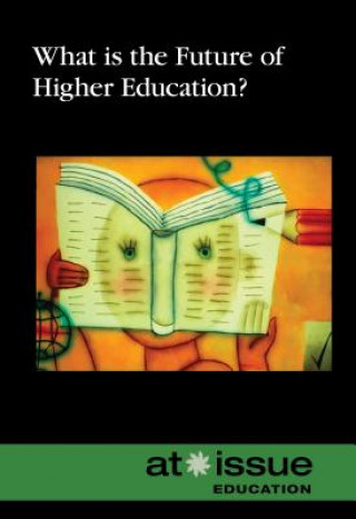 Carte What Is the Future of Higher Education? 