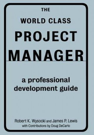 Book World Class Project Manager Robert K. Wysocki