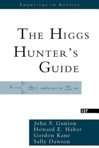 Kniha Higgs Hunter's Guide Sally Dawson