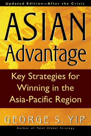 Книга Asian Advantage George S. Yip