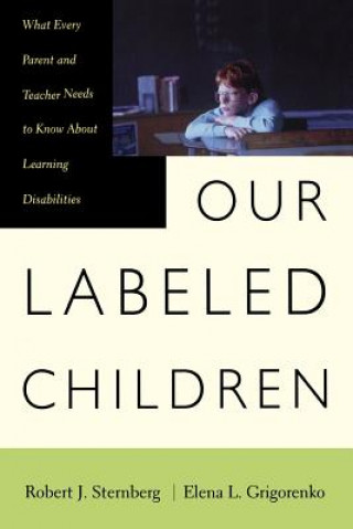 Buch Our Labeled Children Elena L. Grigorenko