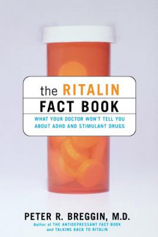 Kniha Ritalin Fact Book Peter Roger Breggin