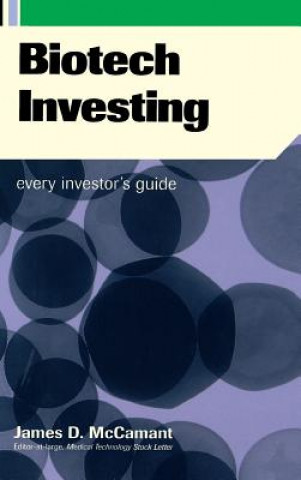 Kniha Biotech Investing James D. Mccamant