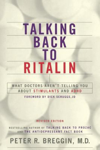 Carte Talking Back To Ritalin Peter Roger Breggin