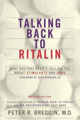 Knjiga Talking Back To Ritalin Peter Roger Breggin