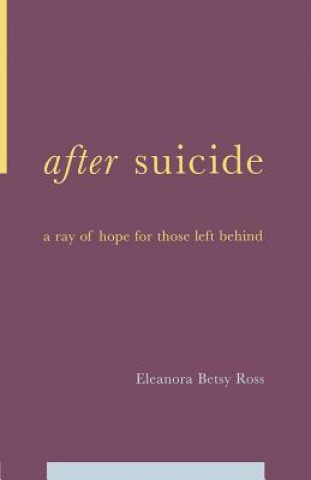 Книга After Suicide E.Betsy Ross