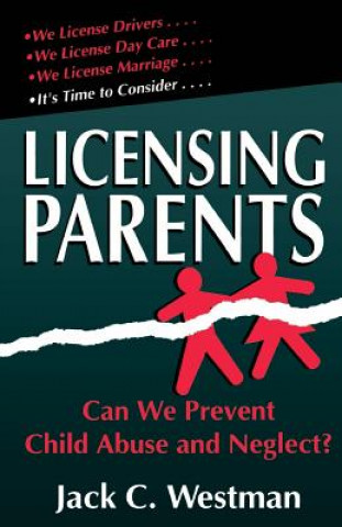 Kniha Licensing Parents Jack C. Westman