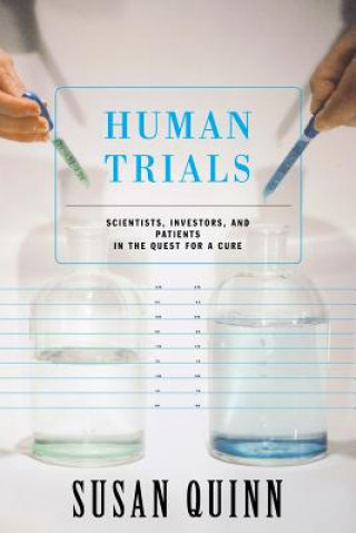 Book Human Trials Susan Quinn