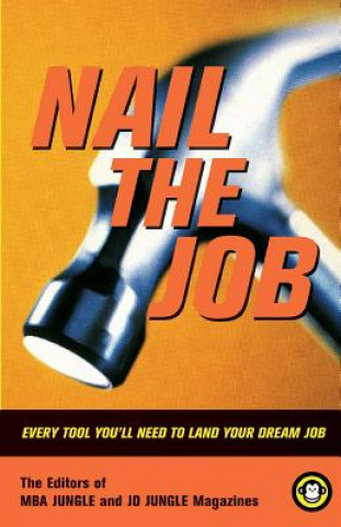 Knjiga Nail The Job Jon Housman