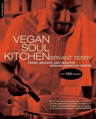 Книга Vegan Soul Kitchen Bryant Terry