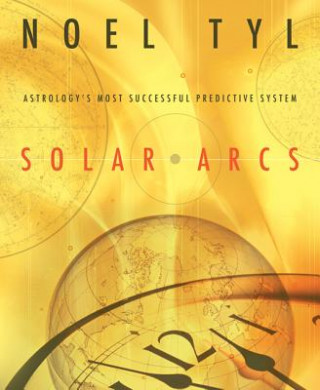 Книга Solar Arcs Noel Jan Tyl