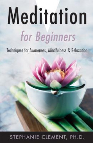 Könyv Meditation for Beginners Stephanie Jean Clement