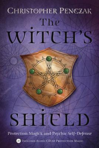 Carte Witch's Shield Christopher Penczak
