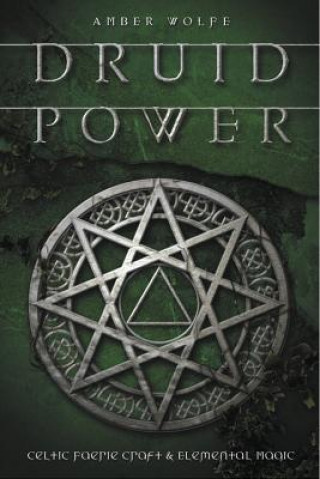 Carte Druid Power Amber Wolfe