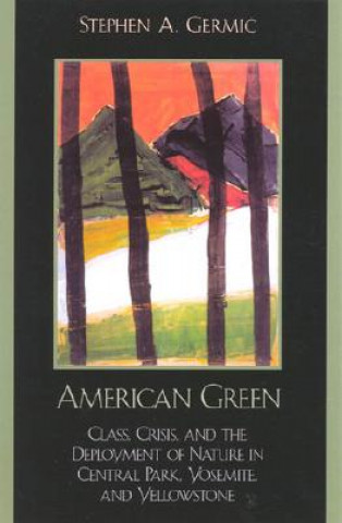 Książka American Green Stephen A. Germic