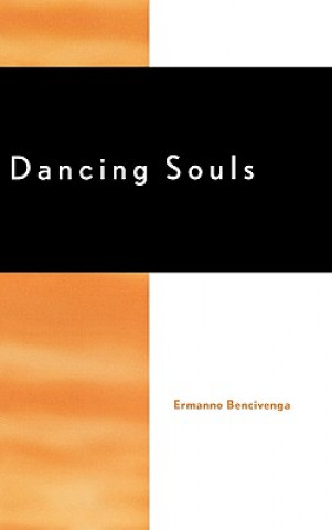 Buch Dancing Souls Ermanno Bencivenga