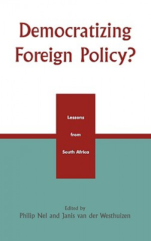 Книга Democratizing Foreign Policy? Philip Nel