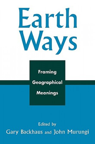 Книга Earth Ways Gary Backhaus