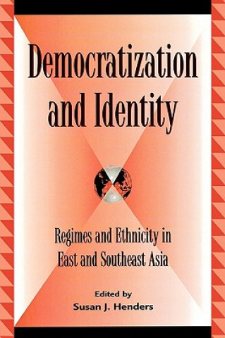 Knjiga Democratization and Identity Susan J. Henders