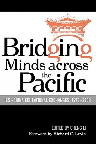 Book Bridging Minds Across the Pacific Cheng Li