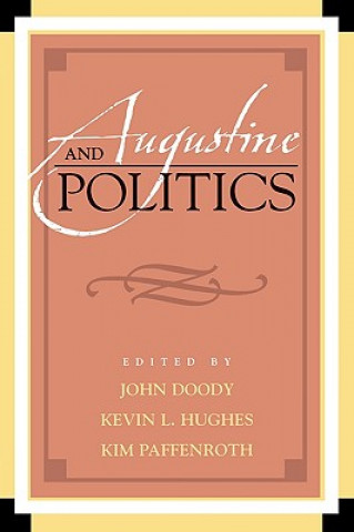 Książka Augustine and Politics John Doody