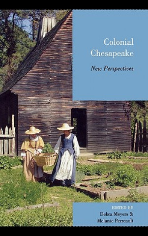 Kniha Colonial Chesapeake Debra Meyers