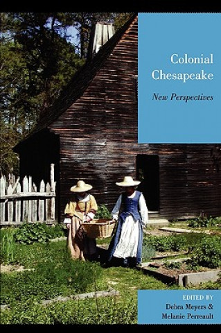 Kniha Colonial Chesapeake Debra Meyers