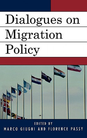 Book Dialogues on Migration Policy Marco Giugni