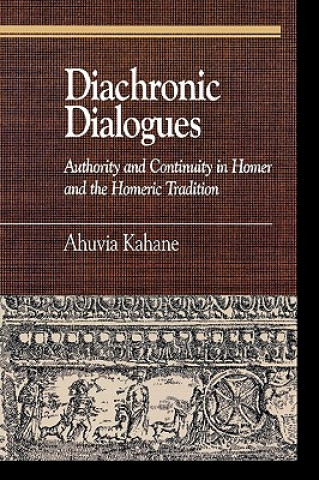 Kniha Diachronic Dialogues Ahuvia Kahane