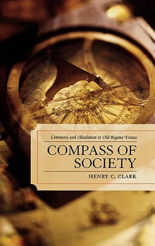 Kniha Compass of Society Henry C. Clark