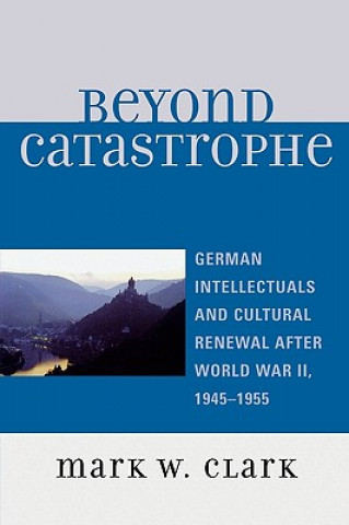 Carte Beyond Catastrophe Mark W. Clark