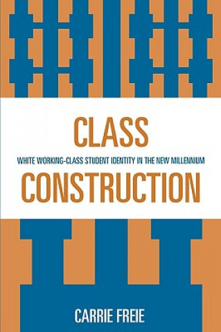 Livre Class Construction Carrie Freie