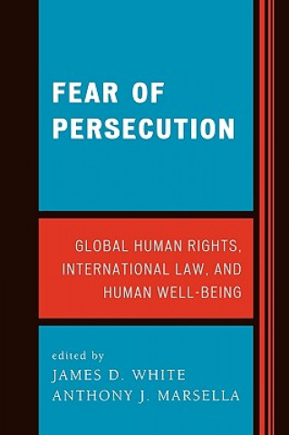 Carte Fear of Persecution James D. White