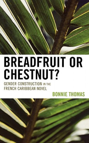 Книга Breadfruit or Chestnut? Bonnie Thomas