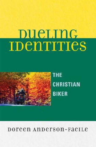 Book Dueling Identities Doreen Anderson-Facile