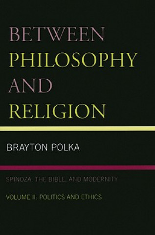 Kniha Between Philosophy and Religion, Vol. II Brayton Polka