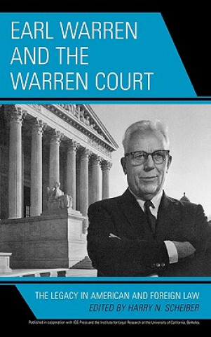 Kniha Earl Warren and the Warren Court Harry N. Scheiber