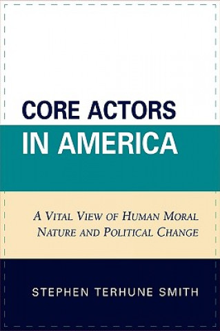 Libro Core Actors in America Stephen Terhune Smith