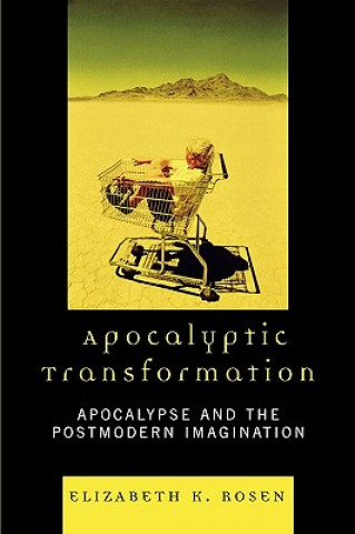 Boek Apocalyptic Transformation Elizabeth K. Rosen
