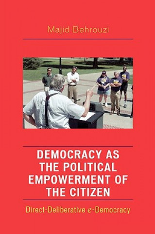 Kniha Democracy as the Political Empowerment of the Citizen Majid Behrouzi