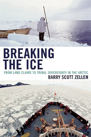 Knjiga Breaking the Ice Barry Scott Zellen