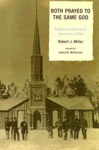 Libro Both Prayed to the Same God Robert J. Miller