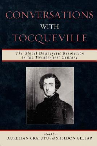 Knjiga Conversations with Tocqueville Aurelian Craiutu