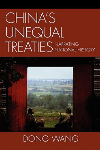 Książka China's Unequal Treaties Dong Wang