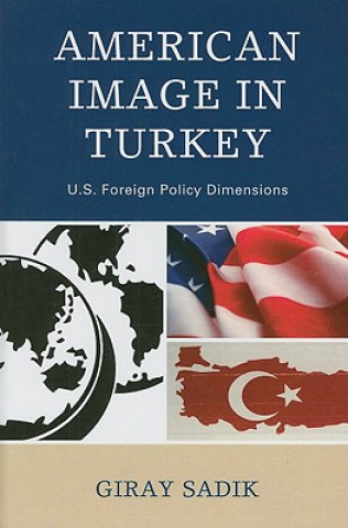 Carte American Image in Turkey Giray Sadik